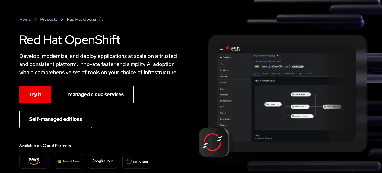 Red Hat OpenShift – 基于 Kubernetes 的容器平台