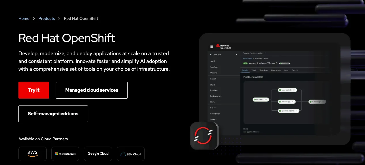 Red Hat OpenShift – 基于 Kubernetes 的容器平台